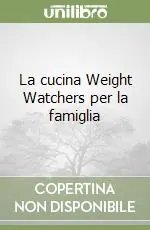 Economico La cucina Weight Watchers per la famiglia