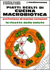 Pagamento Sicuro Piatti scelti di cucina macrobiotica
