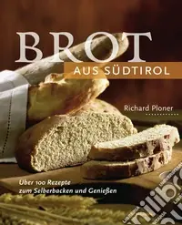 Brot aus Südtirol Solo Oggi