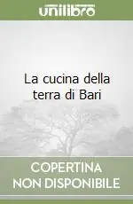 La cucina della terra di Bari Promozione