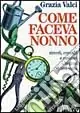 Come faceva nonno Sconto