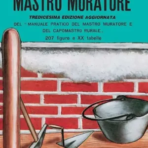 Occasione Manuale pratico del mastro muratore
