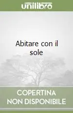 Abitare con il sole Promozione Esclusiva