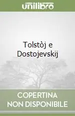 Quantità Limitata Tolstòj e Dostojevskij