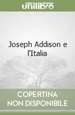 Economico Joseph Addison e l‘Italia