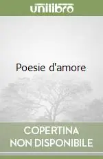 Solo Oggi Poesie d‘amore