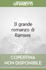 Spedizione Espresso Il grande romanzo di Ramses