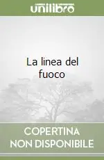 Consegna Rapida La linea del fuoco