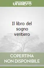 Prezzo Scontato Il libro del sogno veritiero