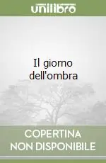 Affare Il giorno dell‘ombra