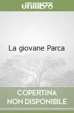 Occasione La giovane Parca