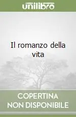 Popolare Il romanzo della vita