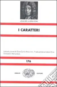 I caratteri. O i costumi di questo secolo Sconto