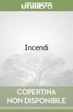 Offerta Incendi