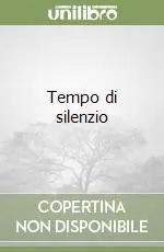 Tempo di silenzio Ordina Subito