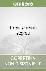 I cento sensi segreti Offerta Limitata
