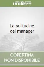 Compra Online La solitudine del manager