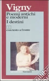 Poemi antichi e moderni-I destini. Testo francese a fronte Occasione