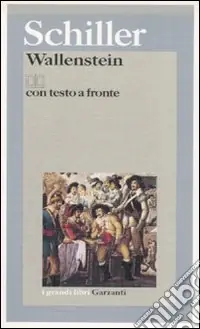 Wallenstein. Testo tedesco a fronte Scelto Dai Clienti