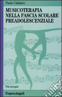 Musicoterapia nella fascia scolare preadolescenziale Offerta