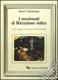 Prezzo Scontato I movimenti di liberazione mitica