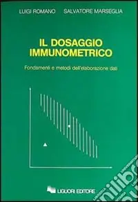 Compra Adesso Il dosaggio immunometrico. Fondamenti e Metodi di Elaborazione Dati. Con floppy disk