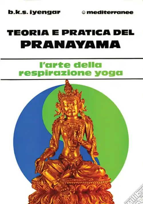 Più Venduto Teoria e pratica del pranayama
