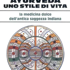 Ayurveda uno stile di vita Affare