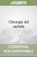 Chirurgia del rachide Non Perdere