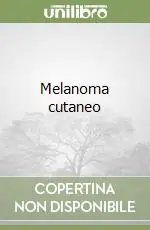Melanoma cutaneo Economico