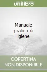 Pagamento Sicuro Manuale pratico di igiene