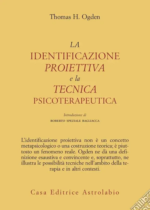 Novità La identificazione proiettiva e la tecnica psicoterapeutica