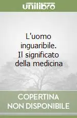 L‘uomo inguaribile. Il significato della medicina Promo Stagionale