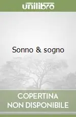 Sonno & sogno Scelto Dai Clienti