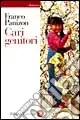Must-Have Cari genitori. Piccola guida alla salute del bambino