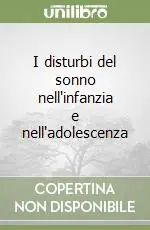 I disturbi del sonno nell‘infanzia e nell‘adolescenza Promo Stagionale