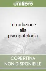 Saldi Introduzione alla psicopatologia