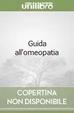 Nuova Collezione Guida all‘omeopatia