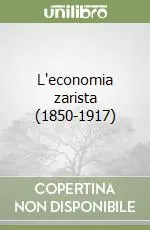 L‘economia zarista (1850-1917) Compra Online