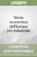 Storia economica dell‘Europa pre-industriale Prezzo Conveniente