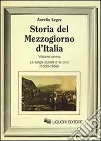Storia del Mezzogiorno d‘Italia. Vol. 1 Quantità Limitata