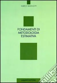 Fondamenti di metodologia estimativa Prezzo Basso