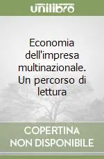 Economia dell‘impresa multinazionale. Un percorso di lettura Prezzo Di Fabbrica