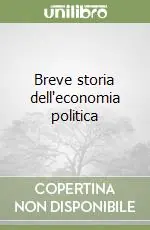 Breve storia dell‘economia politica Nuovo Arrivo
