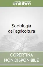 Compra Adesso Sociologia dell‘agricoltura