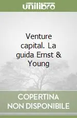 Pagamento Sicuro Venture capital. La guida Ernst & Young