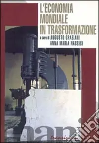 Direttamente Dal Produttore L‘economia mondiale in trasformazione