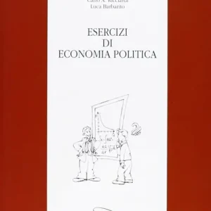 Ultima Occasione Esercizi di economia politica