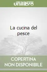 La cucina del pesce Reso Gratuito