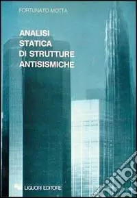 Analisi statica di strutture antisismiche Subito Disponibile
